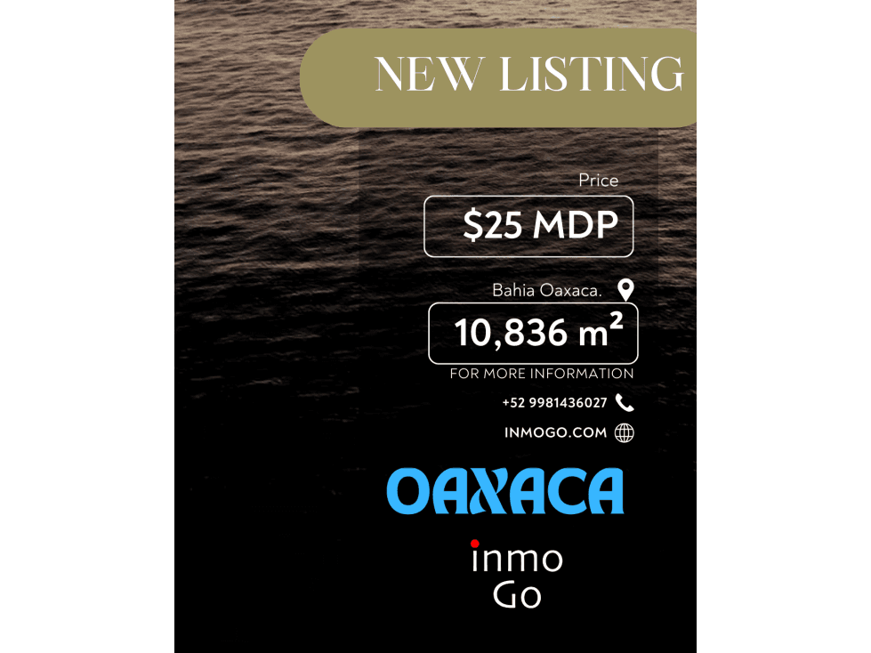 Venta Terreno Oaxaca en Bahía acceso a playa $25 MDP 10 mil m² - 1