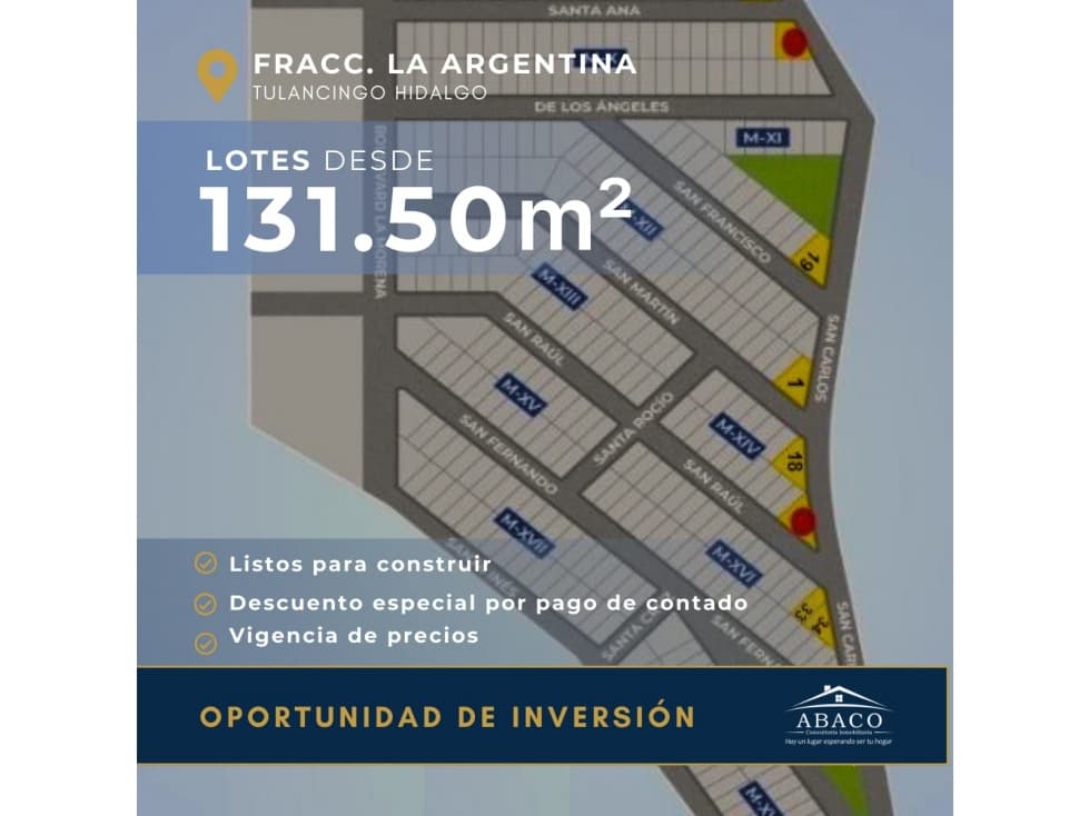 LOTES DISPONIBLES DESDE 131.50m2 EN FRACC LA ARGENTINA - 1