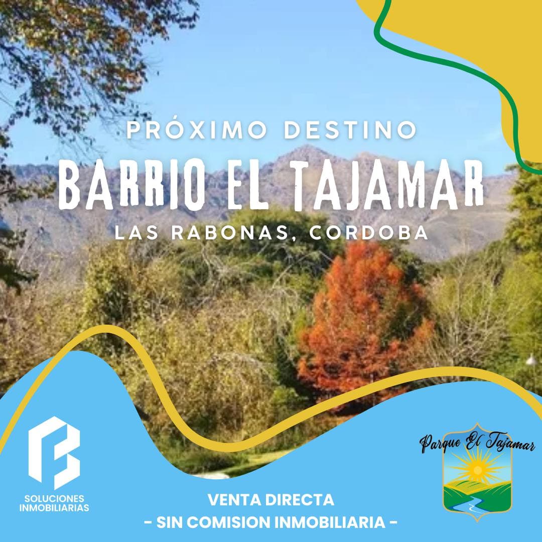 Lotes en Barrio Parque El Tajamar - 100 Financiado - 1