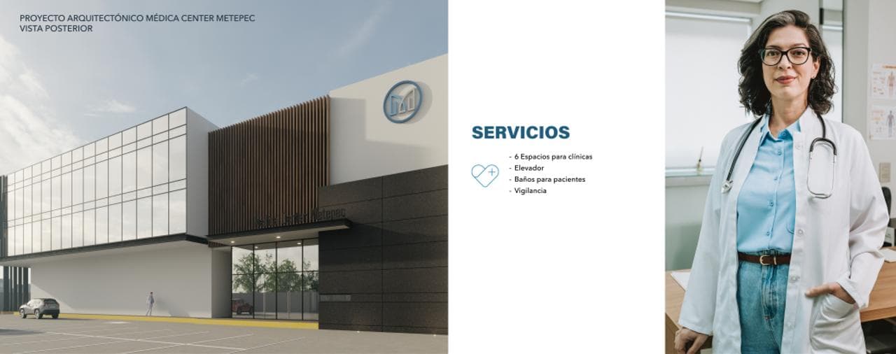 RENTA DE CLINICAS EN MEDICA CENTER METEPEC - 1